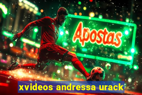 xvideos andressa urack